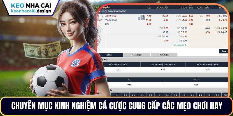 Chuyên mục kinh nghiệm cá cược cung cấp các mẹo chơi hay